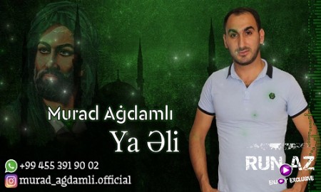 Murad Agdamli & Ilqar Nehremli ft Kerbelayi Terlan - Ya Ali 2019