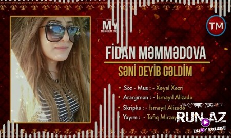 Fidan Memmedova - Seni Deyib Geldim 2019