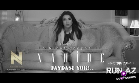 Nahide Babasli - Faydasi Yok 2019