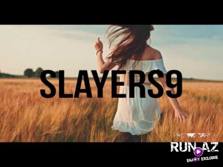 Slayer S9 ft Elsen Memmedov - Gozlerim Yolda Qalib 2019
