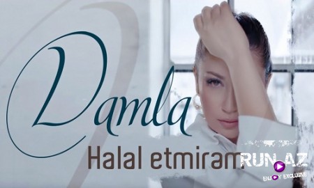 Damla - Halal Etmirem 2019