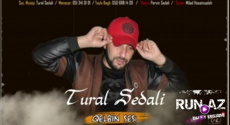 Tural Sedali - Qelbin Sesi 2019