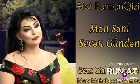Afet FermanQizi - Men Seni Seven Gunden 2019