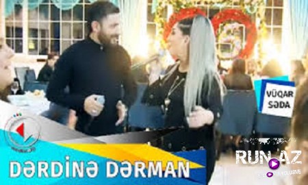 Vuqar Seda ft Aynur Sevimli - Derdine Derman 2019