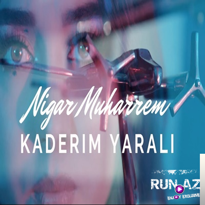 Nigar Muharrem - Kaderim Yarali 2020