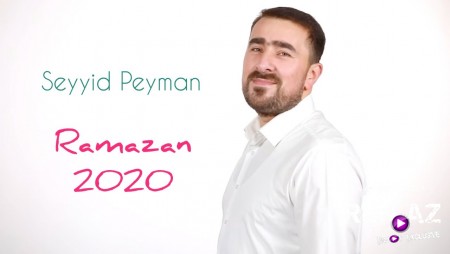 Seyyid Peyman - Ramazan 2020