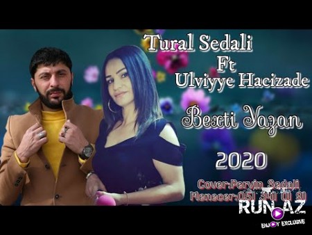 Tural Sedali ft Ulviyye Hacizade - Bexti Yazan Qare Yazib 2020 (Remix)
