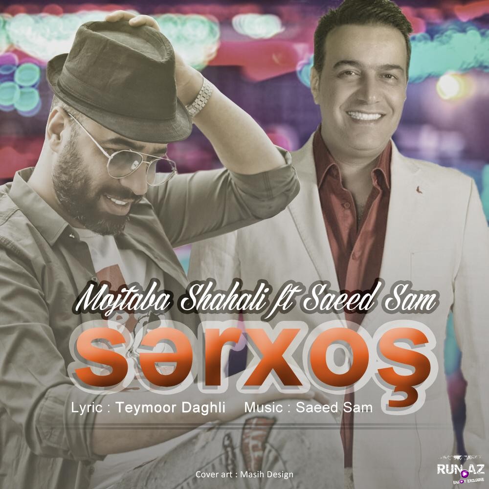 Mojtaba Shahali - Sərxoş (yeni)