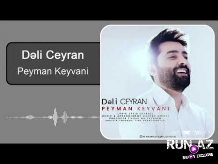 Peyman Keyvani - Deli Ceyran 2020