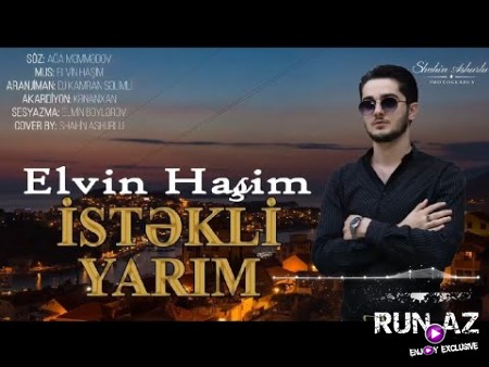Elvin Hasim - Istekli Yarim 2020
