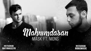 MASK ft. Nions - Mahnimdasan 2020