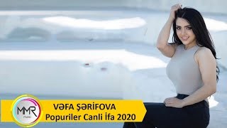 Vefa Serifova - Popuriler 2020 (Canli Ifa)