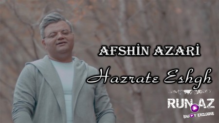 Afshin Azeri - Hazrate Eshgh 2020