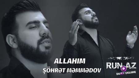 Sohret Memmedov - Allahim 2020