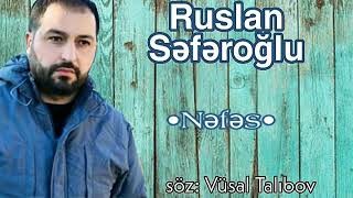 Ruslan Seferoglu - Nefes 2020