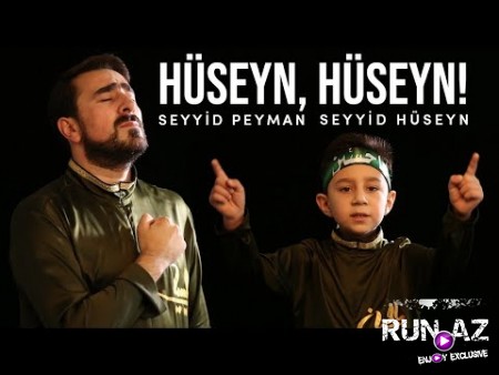 Seyyid Peyman & Seyyid Huseyn - Huseyn, Huseyn 2020