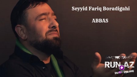Seyyid Fariq - Abbas 2020