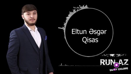 Eltun Esger - Qisas 2021