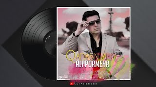 Ali Pormehr - Qadasin Alim 2021