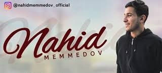 Nahid Memmedov - Yar Yazilib 2022