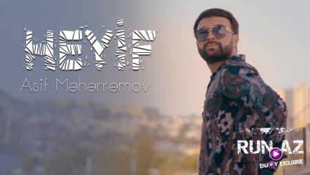 Asif Meherremov - Heyif 2022