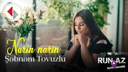 Sebnem Tovuzlu - Narin Narin 2022
