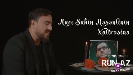 Seyyid Peyman - Haci Sahin Hesenlinin Xatiresine 2023