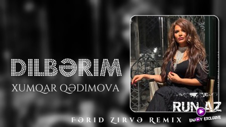 Xumar Qedimova - Dilbərim (Remix) 2023 Loqosuz