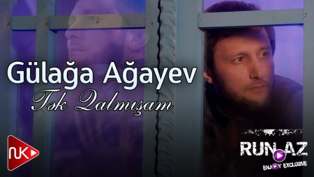 Gulaga Agayev - Tek Qalmisam 2023 Loqosuz