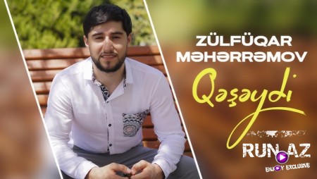 Zulfuqar Meherremov - Qeseydi 2024