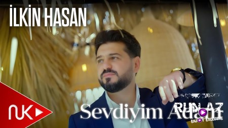 İlkin Hasan - Sevdiyim Adam 2024