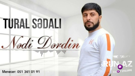 Tural Sedali - Nedir Derdin 2024