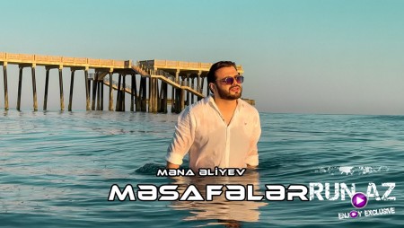 Mena Aliyev - Mesafeler 2024