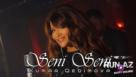 Xumar Qedimova - Seni Seni 2024