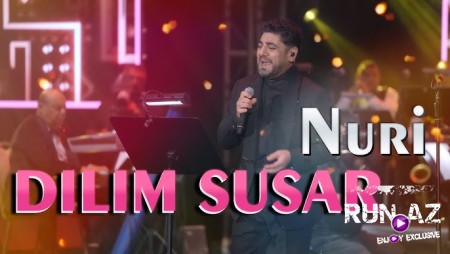 Nuri - Dilim Susar 2024