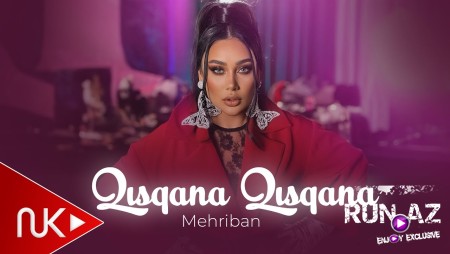 Mehriban - Qisqana Qisqana 2025