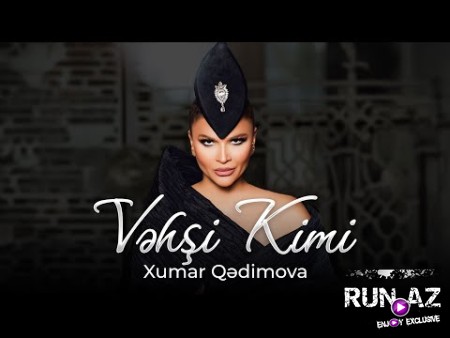Xumar Qədimova - Vəhşi Kimi