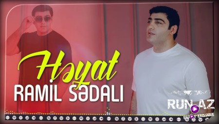 Ramil Sedali - Heyat (Yeni 2025)