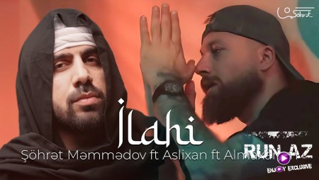 Şöhrət Məmmədov & Aslixan & Almaxanım - İlahi