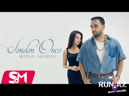 Mursel Seferov - Senden Önce 2025