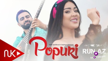 Vefa Serifova & Ceyhun Sazmen - Popuri 2025