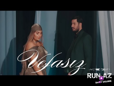 Şebnem Tovuzlu & Nuran Elekberov - Vefasız 2025