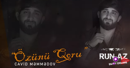 Cavid Memmedov - Ozunu Qoru | 2025 |