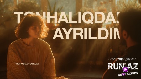 Qaraqan — Tənhalıqdan Ayrıldım 2025