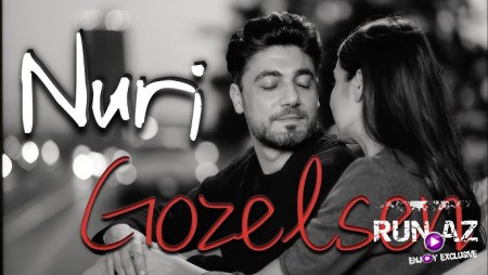 Nuri - Gozelsen 2025