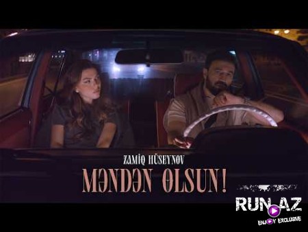 Zamiq Hüseynov — Məndən Olsun 2025