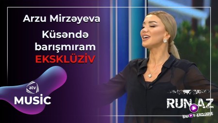 Arzu Mirzeyeva - Küsəndə Barışmıram 2025