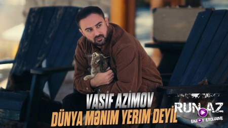 Vasif Azimov - Dünya mənim yerim deyil 2026