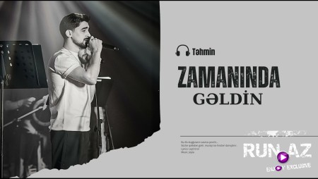 Tehmin Velizade - Zamanında Gəldin 2026