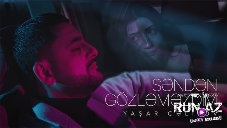 Yaşar Cəlilov – Səndən Gözləməzdim 2026